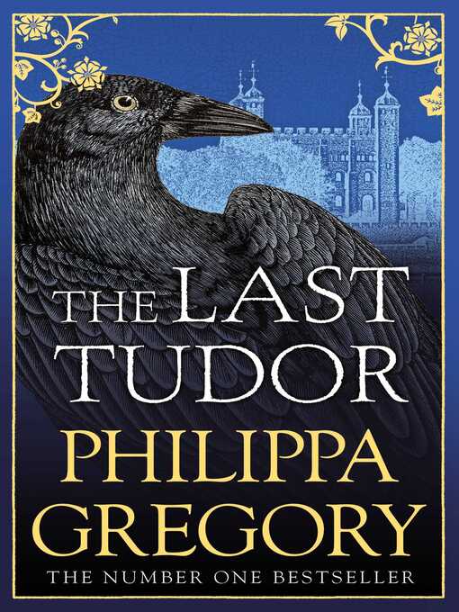 Title details for The Last Tudor by Philippa Gregory - Wait list